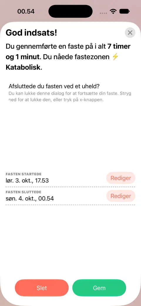 En afsluttet fasteperiode klar til at blive gemt med separate Rediger-knapper ved Fasten startede og Fasten sluttede.