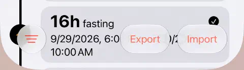 Bottom toolbar of the fasting history, with the three-line Filter button on the left and Export and Import on the right.